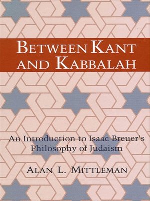 cover image of Between Kant and Kabbalah